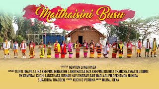 MAITHAISINI BUSU KHE || DIMASA  BUSU DIMA VIDEO 2023