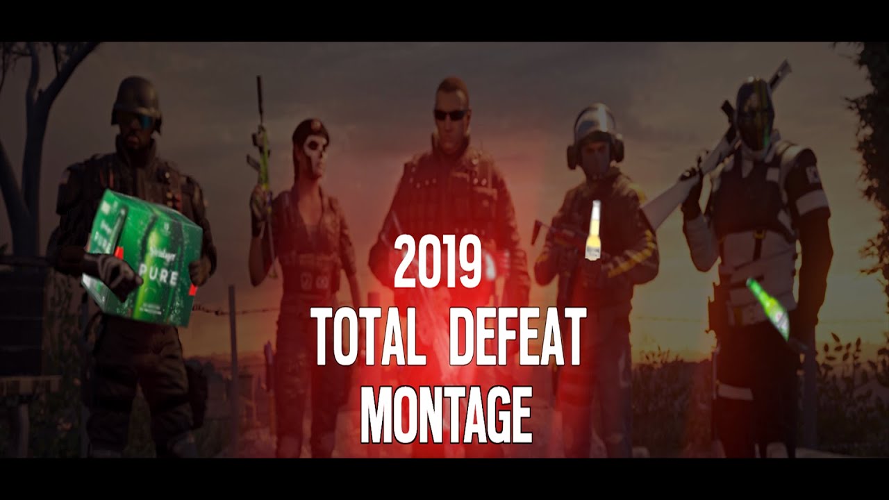 Rainbow 6 Siege Total Defeat Montage [SERIES FINALE] - YouTube