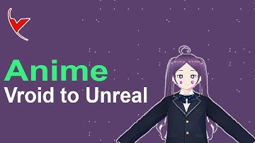 Vroid Studio Anime character to Unreal Engine (UE)