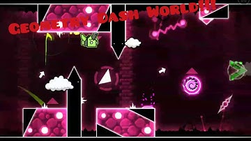 Geometry Dash World Walkthrough!!! Level 1 - Payload