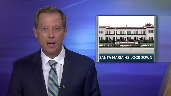 Reports of student with gun locked down Santa Mari...
