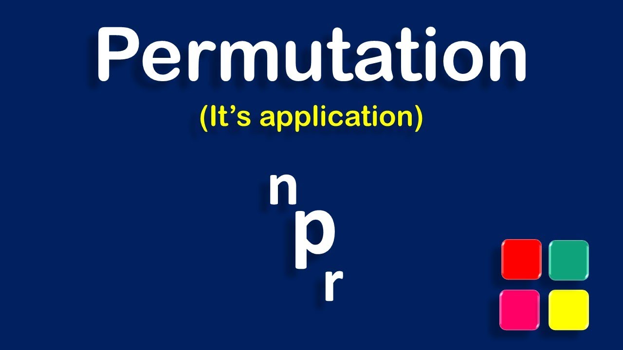 Permutation and it's application । Permutation & combination - YouTube