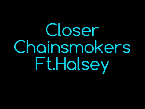 The Chainsmokers Ft. Halsey | Closer | Slowed Down |