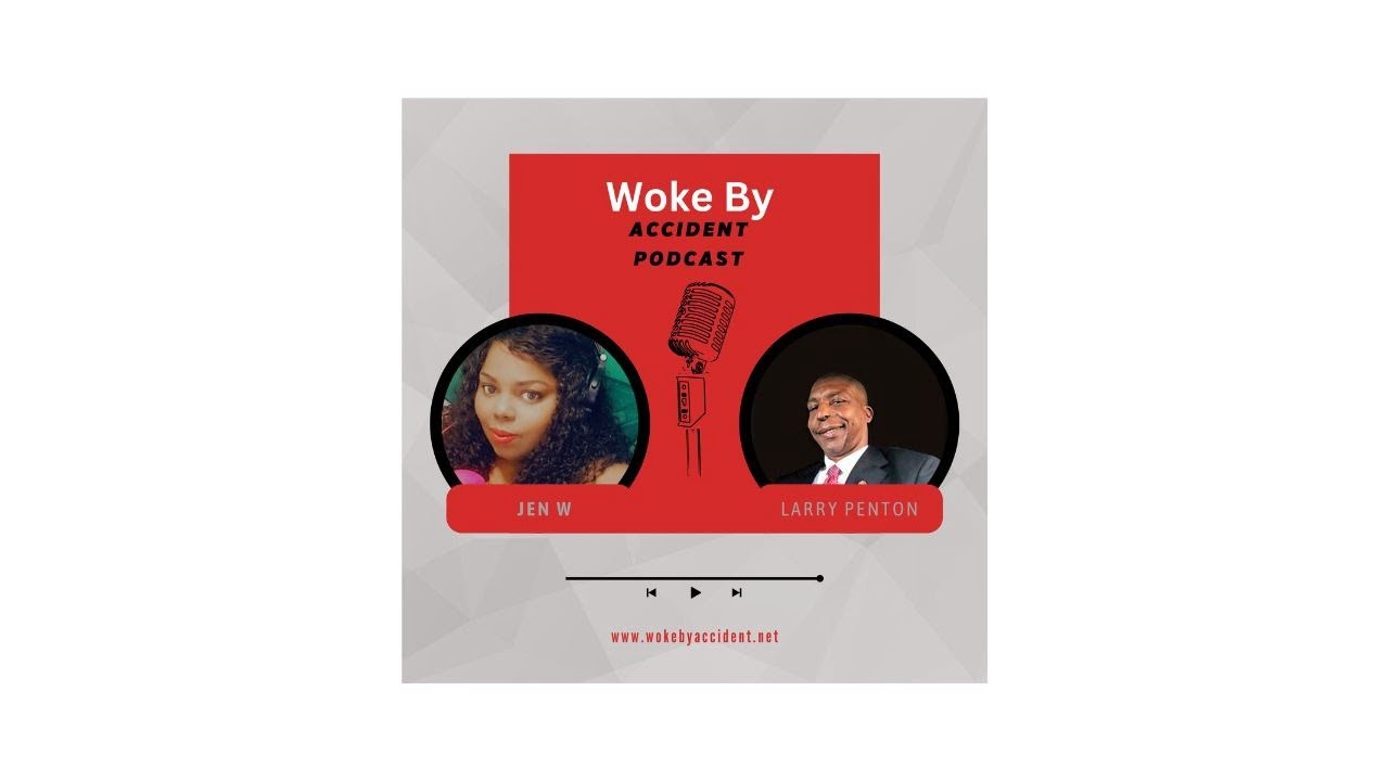 Woke By Accident Podcast - Ep. 129 Guest Larry Penton - #TyreNichols