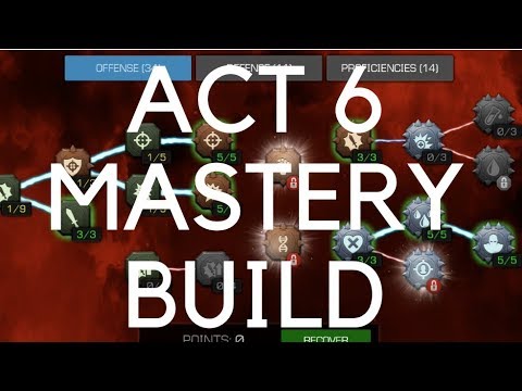 My Act 6 Mastery Build