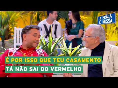 Truths that Paulinho Gogó only hears from Nega Juju | A Praça é Nossa