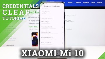 How to Clear Credentials in XIAOMI Mi 10 – Delete Licenses
