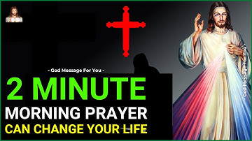 Begin Your Day With This Prayer! ᴴᴰ Morning Prayer (2)