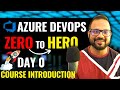 Day0  azure devops full course  free azure devops zero to hero course for beginners