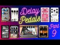 Delay pedals for synthesizers sound demo (Part 9)