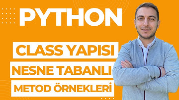 Python Dersleri #29 Nesne Tabanlı Programlama 3 metod örnekleri