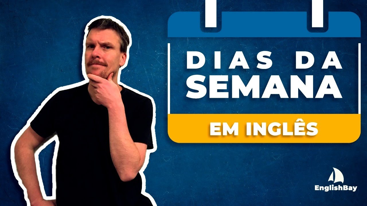 ✓ Dias da Semana em Inglês  Como Pronunciar Cada Um Corretamente 📽️ 