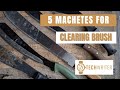 Best Machetes For Brush Clearing