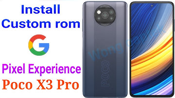 Install Custom Rom Pixel Experience Poco X3 Pro