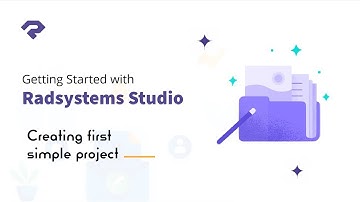 Creating New Project with RadSystems Studio | Radsystems