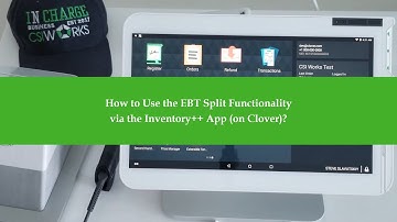 How to Use the EBT Split Functionality via the Inventory++ App on Clover