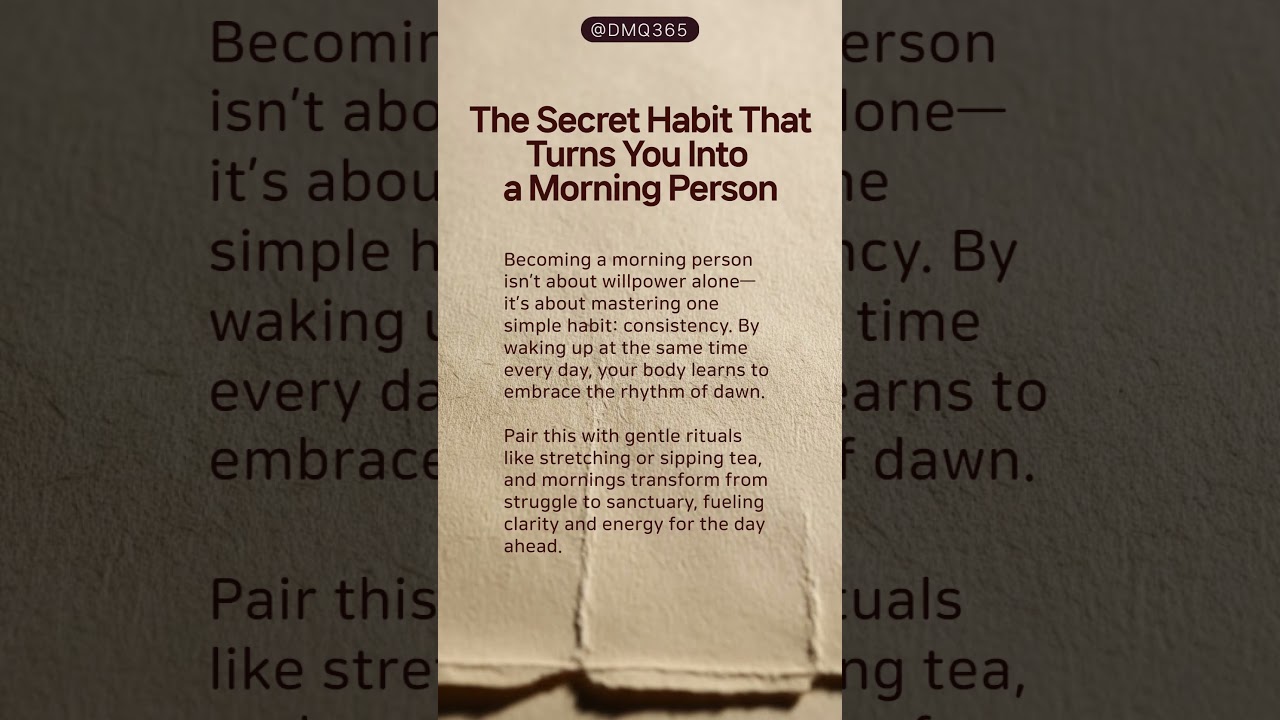 The Secret Habit That Turns You Into a Morning Person 