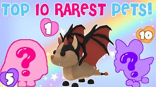 Top 10 RAREST Pets in Adopt Me! | Roblox | Riivv3r