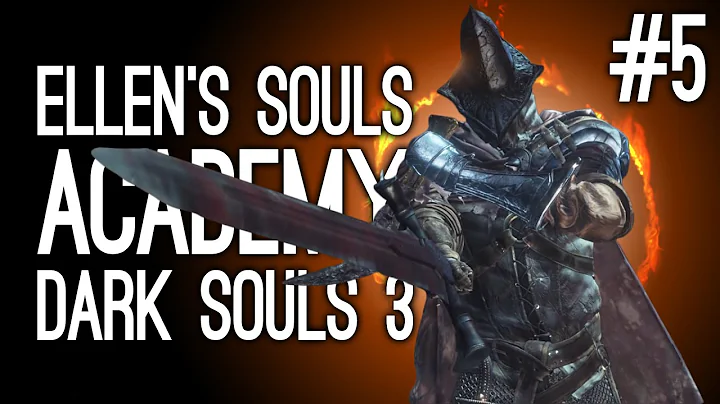 Playing Dark Souls 3 for the First Time! Ellen vs the Abyss Watchers - Ellen's Souls Academy