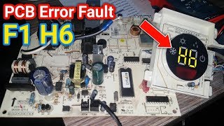 Solve air conditioner F1 & H6 error pcb electronic board problem in Urdu/Hindi