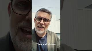 Theory of Change: understanding your journey from here to there #evaluation #change