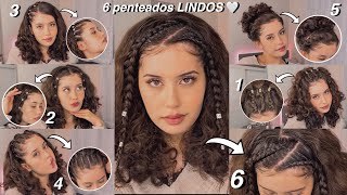 6 penteados LINDOS🤍