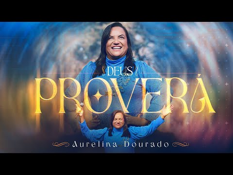 Deus Proverá |