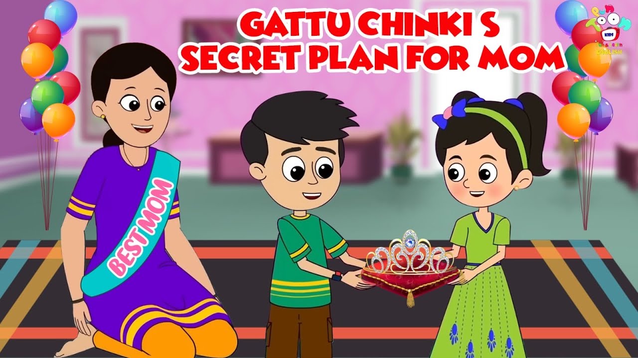 Gattu Chinki’s Secret Plan for Mom | English Moral Stories | English Animated | English Cartoon