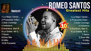 Romeo Santos ✌ Romeo Santos Best Songs ✌ Romeo Santos Top Hits ✌ Romeo Santos Playlist