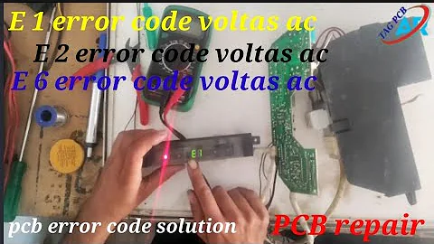 Voltas split AC E1 error🥀voltas split AC E2 error🇮🇳Voltas split AC E6 error🥀 PCB repair // artagpcb