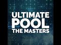 Ultimate Pool The Masters Week 3 Phil Harrison Marc Farnsworth Greg Batten Tom Price