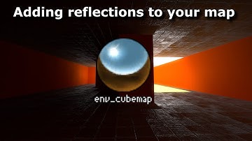 Source SDK - Adding reflections to your map - BASIC