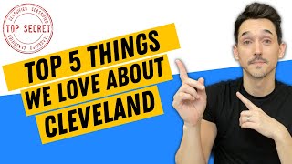 5 Reasons We Love Cleveland Ohio