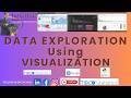 DATA EXPLORATION Using VISUALIZATION- All About Data with No- Low Coding Tool Statistica.R & Python