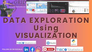 DATA EXPLORATION Using VISUALIZATION- All About Data with No- Low Coding Tool Statistica.R &amp; Python