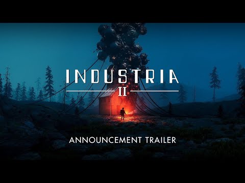 INDUSTRIA II - Announce Trailer