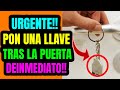 URGENTE!! PON UNA LLAVE TRAS LA PUERTA DEINMEDIATO!!