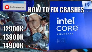 How to fix Intel i9 13900k and 14900k crashing