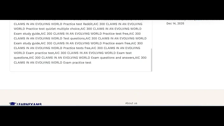 AIC 300 CLAIMS IN AN EVOLVING WORLD EXAM