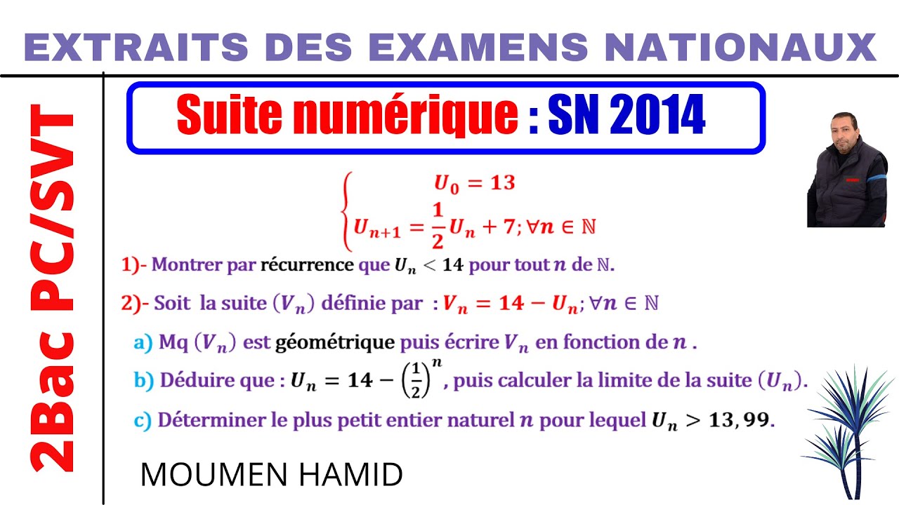 Examen national Session normale 2014||suite numérique||2PCetSVT