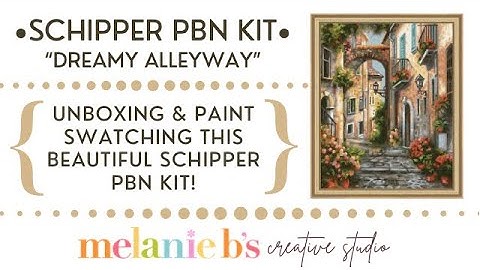 SCHIPPER PAINT BY NUMBERS KIT | "Dreamy Alleyway" | Unboxing, Review & Swatching the Paints | PBN