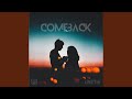 Come Back (Radio Edit)