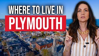 Best Places to Live in Plymouth Massachusetts: Neighborhoods Explained