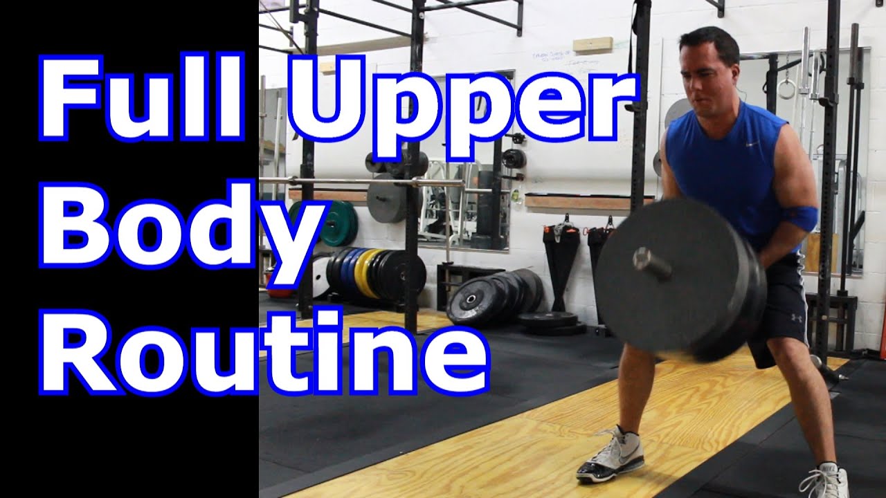 Full Upper Body Workout - Elbow Healthy? - YouTube