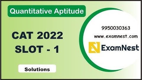 CAT - 2022 | QA | Slot - 1 | Original Questions | Solutions | Online Coaching | Mathematics | Quant