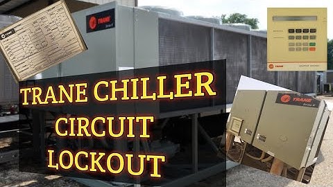 How To Lockout Trane Air Cooled Chiller/Trane Chiller Circuit Lockout/RTAA125