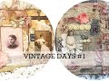 VINTAGE DAYS #1 The Beginning