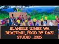 JILANGILE UJUMBE WA BHAFUMU PRD BY DAZI STUDIO 2025 JILANGILE UJUMBE WA BHAFUMU PRD BY DAZI STUDIO 2025
