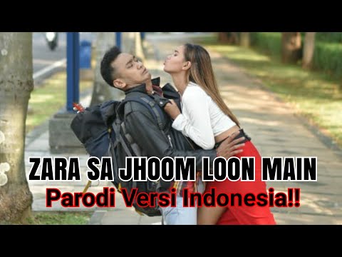 Zara Sa Jhoom Loon Main PARODI Versi Indonesia - Vina Fan || DDLJ SRK Kajol