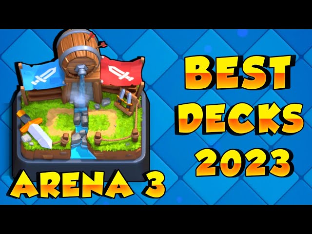 BEST DECK for Arena 3 in Clash Royale! (2021) 